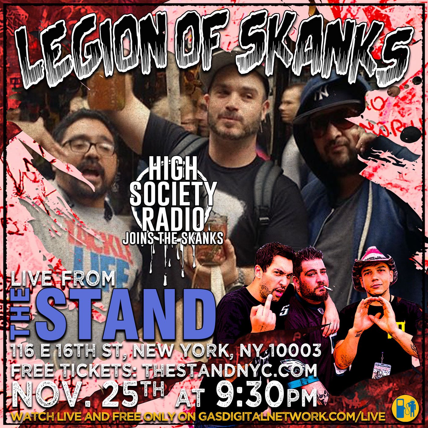 Big Jay Oakerson, Dave Smith, and Luis J. Gomez: "Legion of Skanks"